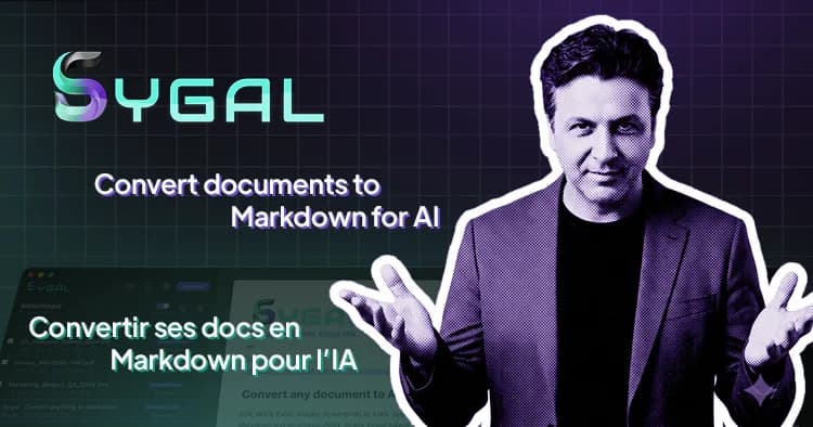 Sygal logo and portrait of Cyrill Semah, with the title Convert your documents to Markdown for AI in French and English